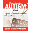 Understanding Autism through Rapid Prompting Method