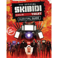 The Official Skibidi Toilet Survival Guide