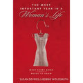 Most Important Year in a Woman's Life/The Most Important Year in a Man's Life Softcover