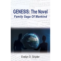 Genesis: The Novel: Family Saga of Mankind