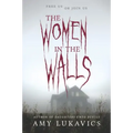 The Women in the Walls