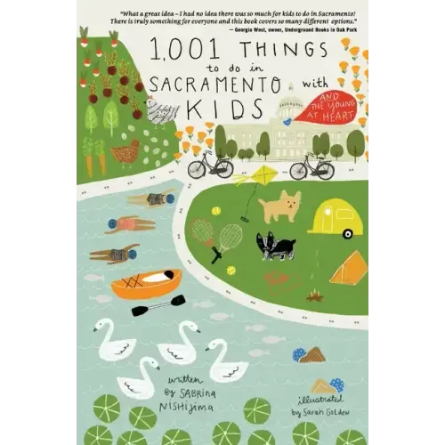 1,001 Things To Do In Sacramento With Kids (& The Young At Heart)