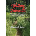 Walking Falmouth: A Guide to Falmouth's Best Nature Hikes