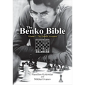 The Benko Bible: Volume 1: The Gambit Accepted