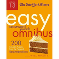 The New York Times Easy Crossword Puzzle Omnibus Volume 13: 200 Solvable Puzzles from the Pages of the New York Times