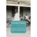 Vanished Arizona: Recollections of the Army Life of a New England Woman