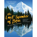 The Last Speaker of Bear: My Encounters in the North