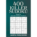 400 Killer Sudoku: Medium Killer Sudoku Puzzles