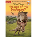 What Was the Age of the Dinosaurs?