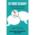 Is That Clear?: Effective communication in a neurodiverse world