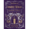 The Book of Candle Magic: Candle Spell Secrets to Change Your Life
