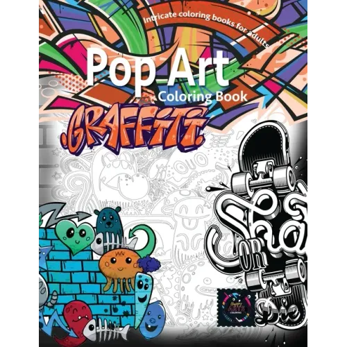 Graffiti pop art coloring book, coloring books for adults relaxation: Doodle coloring book