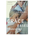 Grace-Based Parenting