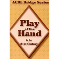 Play of the Hand in the 21st Century: The Diamond Series