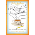 The New York Times Decaf Crosswords: 150 Easy Puzzles