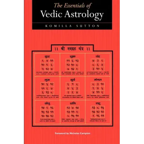 The Essentials of Vedic Astrology