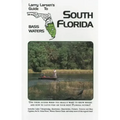 Larry Larsen's Guide to North Florida Bass Waters