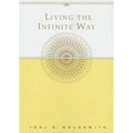 Living the Infinite Way