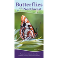 Butterflies of the Northwest: Your Way to Easily Identify Butterflies