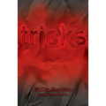 Tricks