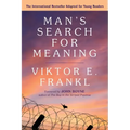 Man's Search for Meaning: Young Adult Edition: Young Adult Edition