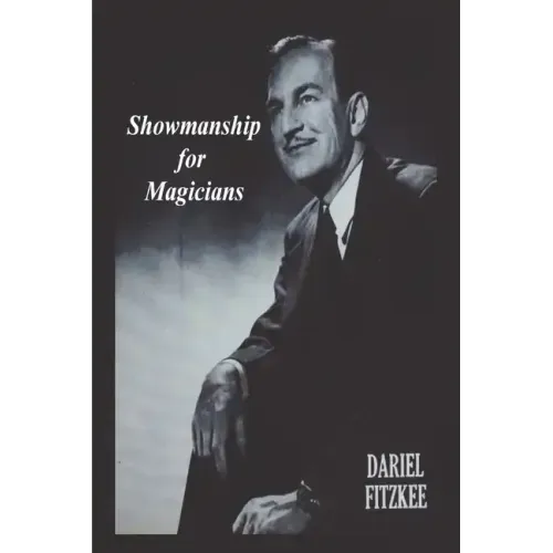 Showmanship for Magicians