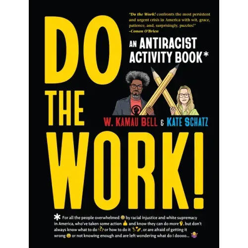 Do the Work!: An Antiracist Activity Book