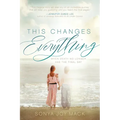 This Changes Everything: When Death No Longer Has the Final Say