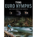 Tying Euro Nymphs and Other Competition Favorites