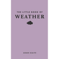 The Little Book of Weather