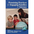 Promising Practices for Engaging Families in Literacy