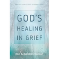 God's Healing in Grief (Revised Edition)