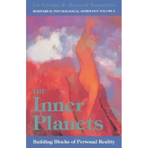 The Inner Planets: Building Blocks of Personal Reality