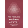 The Theology of Arithmetic