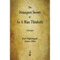 The Strangest Secret and As A Man Thinketh