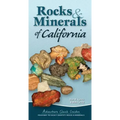 Rocks & Minerals of California: Your Way to Easily Identify Rocks & Minerals