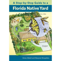 A Step-By-Step Guide to a Florida Native Yard