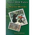 More Old Tales of the Maine Woods