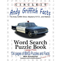 Circle It, Andy Griffith Facts, Word Search, Puzzle Book