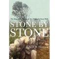 Stone by Stone: The Magnificent History in New England's Stone Walls