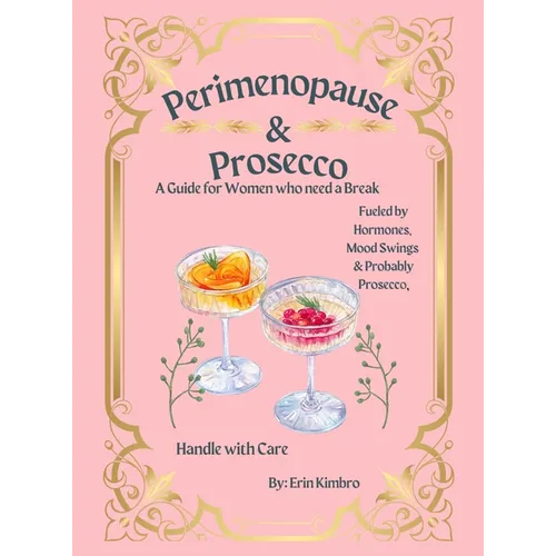 Perimenopause & Prosecco