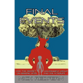 FINAL EVENTS and the Secret Government Group on Demonic UFOs and the Afterlife