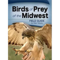Birds of Prey of the Midwest