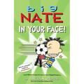 Big Nate: In Your Face!: Volume 24
