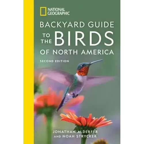 National Geographic Backyard Guide to the Birds of North America, 2nd Edition