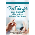 Ten Things Your Student with Autism Wishes You Knew