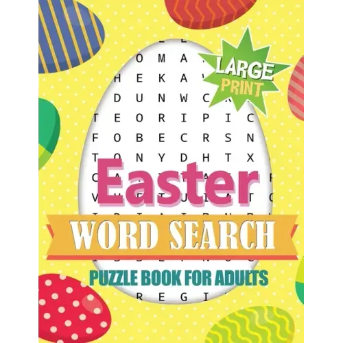 Easter Word Search Puzzle Book for Adults Large Print: Activity Book for Adults + Bonus Games (Mazes & Sudoku)! Brain Exercise, Fun, and Relaxation in