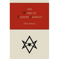 The Works of Aleister Crowley [Three volumes]