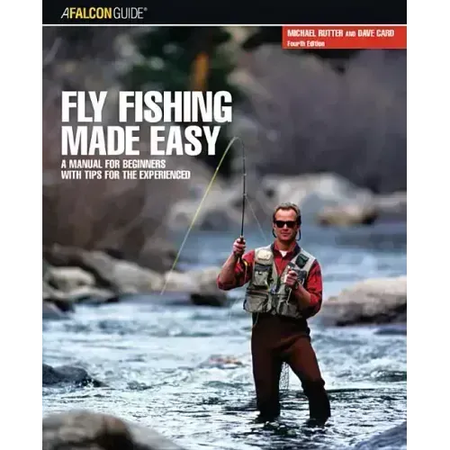 Fly Fishing Made Easy