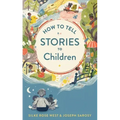 How to Tell Stories to Children